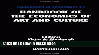 [PDF] Handbook of the Economics of Art and Culture, Volume 1 Book Online