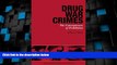 Big Deals  Drug War Crimes: The Consequences of Prohibition  Free Full Read Most Wanted
