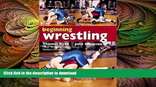 Free [PDF] Downlaod  Beginning Wrestling  FREE BOOOK ONLINE