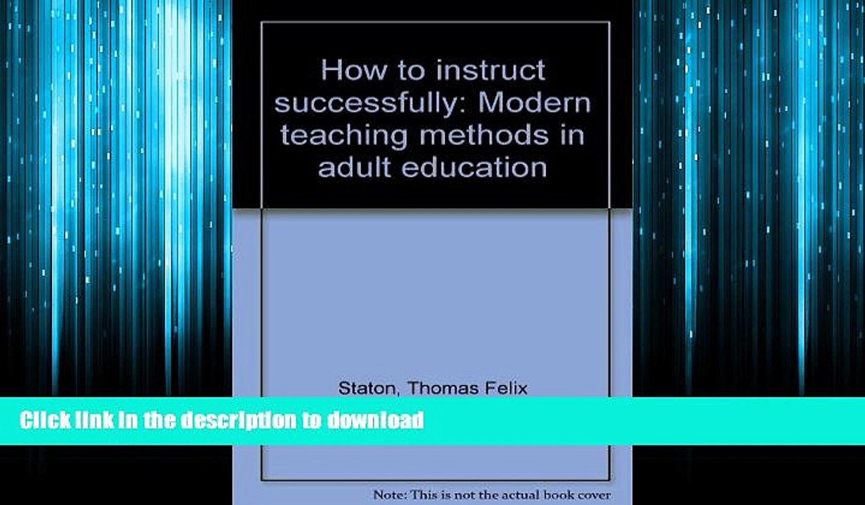 DOWNLOAD How to Instruct Successfully; Modern Teaching Methods in Adult Education READ PDF BOOKS