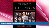 Free [PDF] Downlaod  Turning the Tables: The Story of Extreme Championship Wrestling  FREE BOOOK