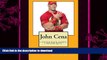 FREE PDF  John Cena: I never back down, I never quit  BOOK ONLINE