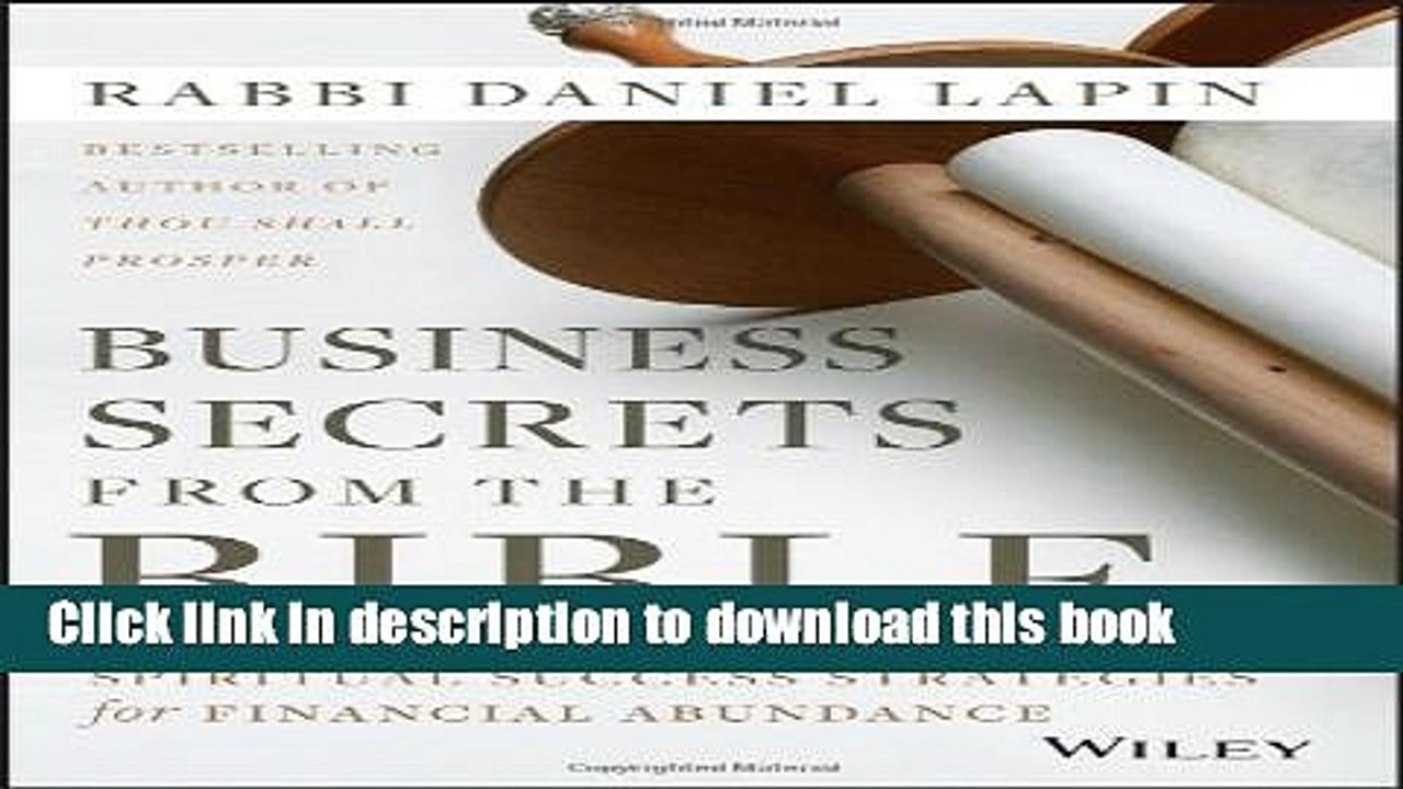 [Download] Business Secrets from the Bible: Spiritual Success Strategies for Financial Abundance