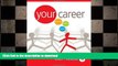 FAVORIT BOOK Your Career: How to Make it Happen (with CD-ROM) (Available Titles CourseMate) READ