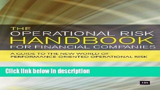 [PDF] The Operational Risk Handbook for Financial Companies: A guide to the new world of