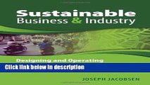 [PDF] Sustainable Business and Industry: Designing and Operating for Social and Environmental