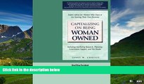 READ FREE FULL  Capitalizing on Being Woman Owned: Including Marketing Reasearch, Planning,