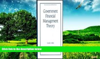 Full [PDF] Downlaod  Government Financial Management Theory (Public Administration and Public