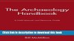 [Popular] The Archaeology Handbook: A Field Manual and Resource Guide Paperback OnlineCollection
