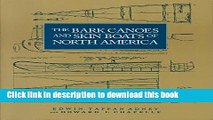 [Popular] The Bark Canoes and Skin Boats of North America (Bulletin (United States National