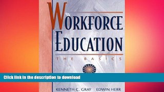 DOWNLOAD Workforce Education: The Basics READ PDF FILE ONLINE