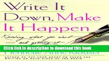 [PDF] Write It Down, Make It Happen: Knowing What You Want--and Getting It! Reads Online
