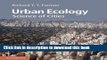 [Popular] Urban Ecology: Science of Cities Hardcover OnlineCollection
