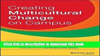 [PDF] Creating Multicultural Change on Campus Reads Full Ebook