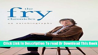 [Download] The Fry Chronicles: An Autobiography Hardcover Free