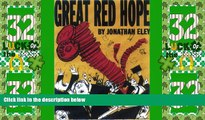 Big Deals  Great Red Hope: How China s Red Chip Companies Took Hong Kong  Best Seller Books Most