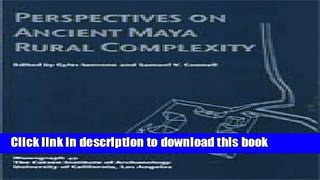 [Popular] Perspectives on Ancient Maya Rural Complexity Paperback Free