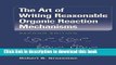 [Popular] The Art of Writing Reasonable Organic Reaction Mechanisms Paperback OnlineCollection