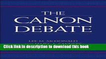 [Popular] The Canon Debate Hardcover OnlineCollection