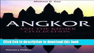 [Popular] Angkor and the Khmer Civilization Hardcover OnlineCollection