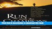 [Download] Run with the Champions: Training Programs and Secrets of America s 50 Greatest Runners