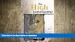 FREE DOWNLOAD  The High Lonesome: Epic Solo Climbing Stories (Adventure)  BOOK ONLINE
