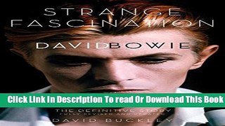 [Download] Strange Fascination: David Bowie: The Definitive Story Hardcover Free