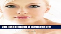 [Download] Makeup Makeovers Beauty Bible: Expert Secrets for Stunning Transformations Kindle Free