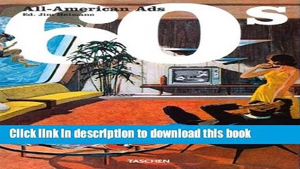 [Download] All American Ads of the 60 s Hardcover Online