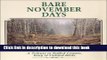 [Download] Bare November Days: A Tribute to Ruffed Grouse King of Upland Birds Hardcover Collection