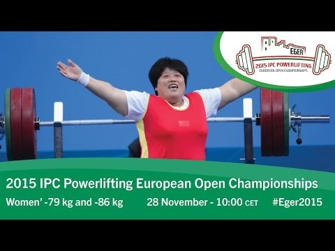 Women's -79 kg and -86 kg | 2015 IPC Powerlifting European Open Championships, Eger