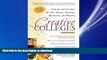 READ ONLINE Creative Colleges: A Guide for Student Actors, Artists, Dancers, Musicians and Writers