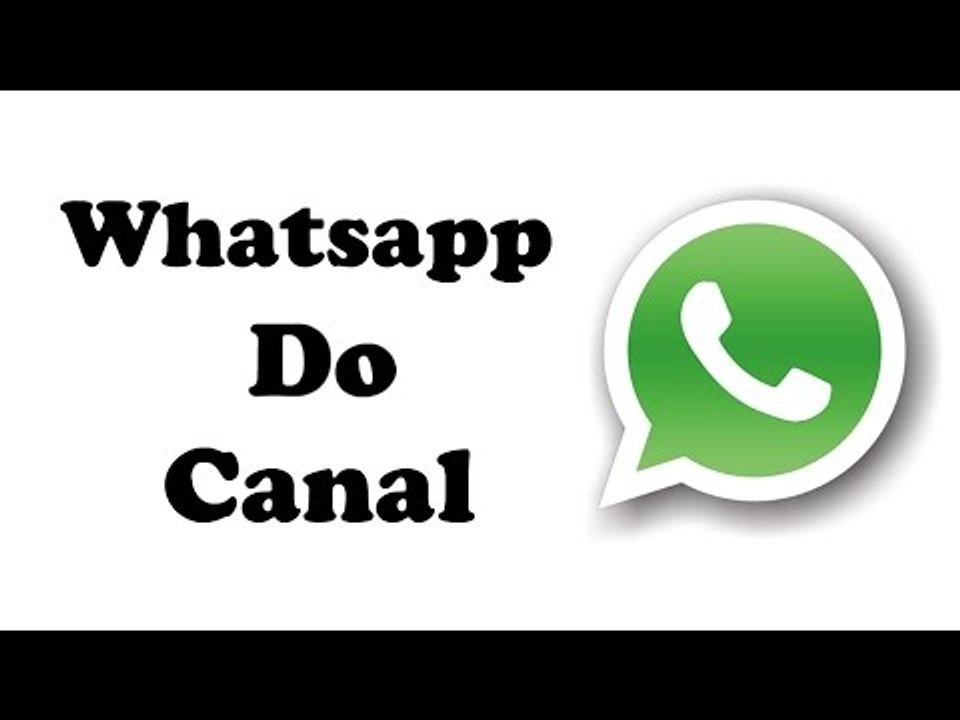 WhatsApp Do Canal