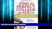 FAVORIT BOOK Find the Perfect College for You: 82 Exceptional Schools That Fit Your Personality