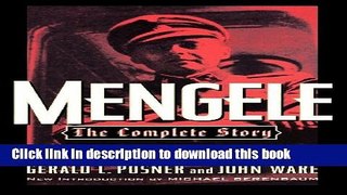 [Popular] Mengele: The Complete Story Kindle Free