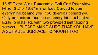 16.5 Extra Wide Panoramic Rear View Mirror for Golf Carts Such As Ez Go Clu