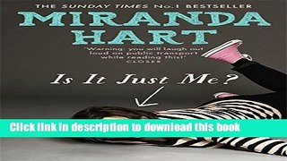 [Popular] Is It Just Me? Kindle Free