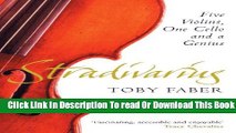 [Download] Stradivarius: Five Violins, One Cello and a Genius Hardcover Free