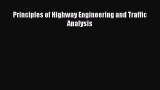 [PDF] Principles of Highway Engineering and Traffic Analysis Download Full Ebook
