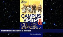 FAVORIT BOOK Campus Visits and College Interviews: Second EditionÂ Â  [CAMPUS VISITS   COL