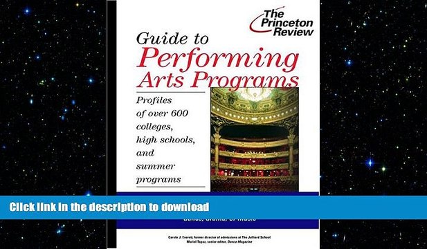 EBOOK ONLINE Guide to Performing Arts Programs: Profiles of Over 700 Colleges, High Schools, and