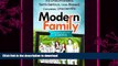 Free [PDF] Downlaod  A View of Modern Family: The Unauthorized, Semi-Serious, Totally Biased,