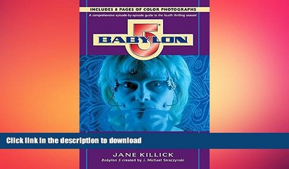 EBOOK ONLINE  Babylon 5: No Surrender, No Retreat (Season by Season Guides) READ ONLINE