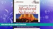 FAVORIT BOOK Complete Book of Medical Schools, 2002 Edition (Princeton Review: Best Medical