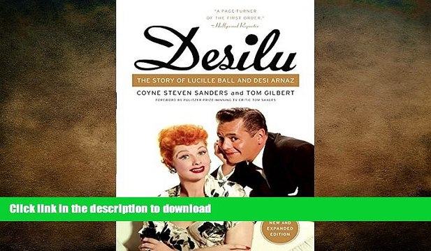 READ book Desilu: The Story of Lucille Ball and Desi Arnaz READ ONLINE
