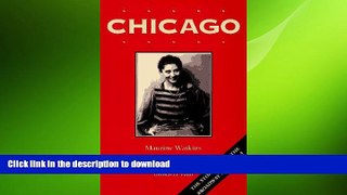 FREE DOWNLOAD  Chicago: With the Chicago Tribune Articles that Inspired It  DOWNLOAD ONLINE