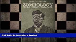 FREE PDF  Zombology: Zombies and the Decline of the West (and Guns)  DOWNLOAD ONLINE