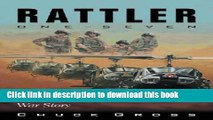 [Popular] Rattler One-Seven: A Vietnam Helicopter Pilot s War Story Kindle Free