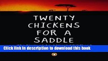 [Download] Twenty Chickens for a Saddle: The Story Of An African Childhood Hardcover Online