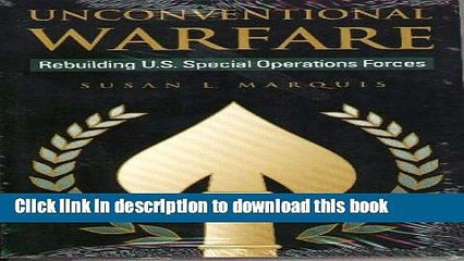 [Download] Unconventional Warfare: Rebuilding U.S. Special Operation Forces Hardcover Online